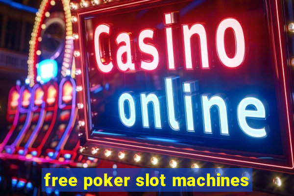 free poker slot machines