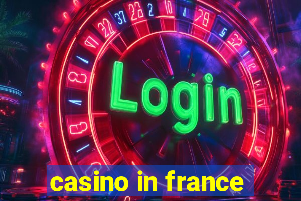 casino in france