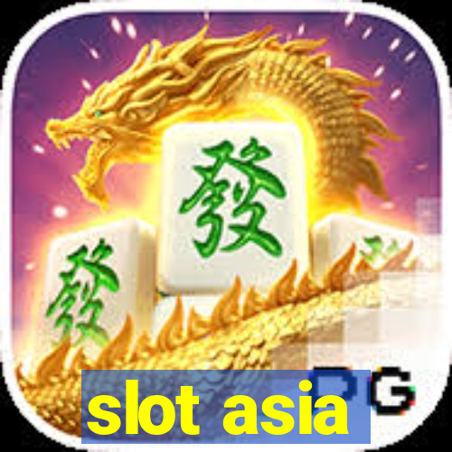 slot asia