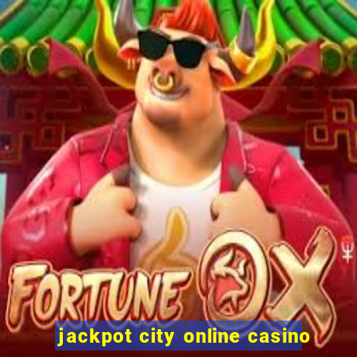 jackpot city online casino