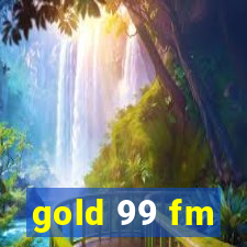 gold 99 fm