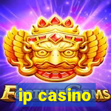 ip casino