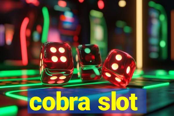 cobra slot