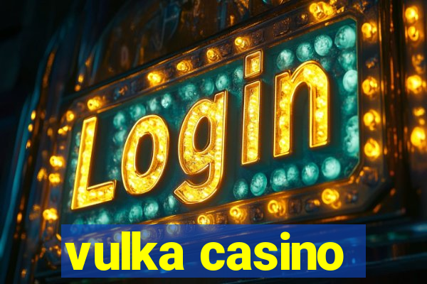 vulka casino