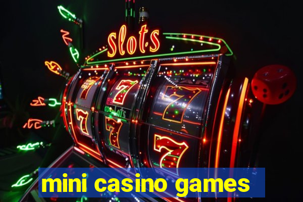 mini casino games