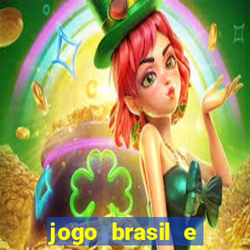 jogo brasil e espanha hoje