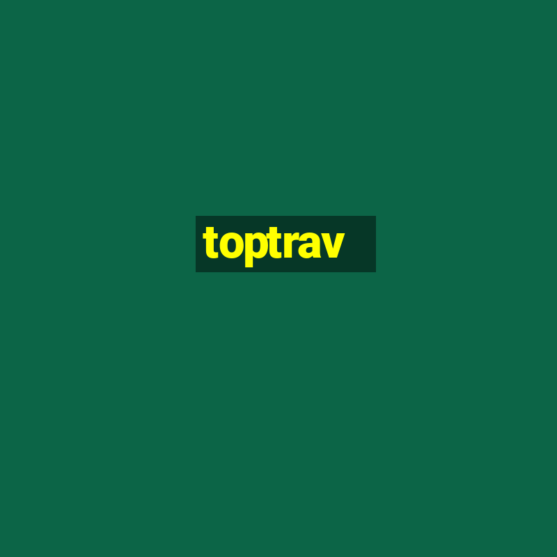 toptrav