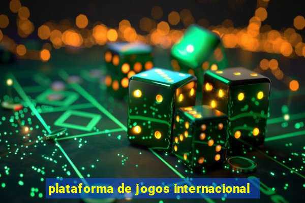 plataforma de jogos internacional