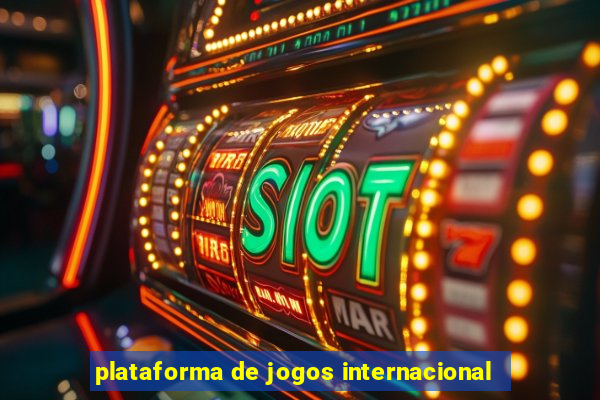 plataforma de jogos internacional