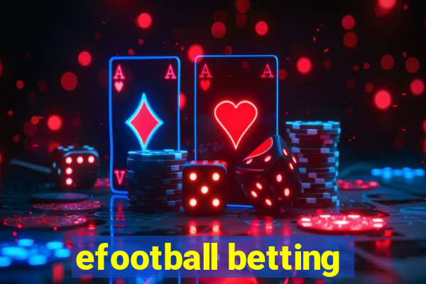 efootball betting