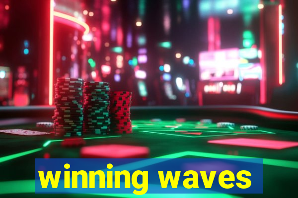 winning waves