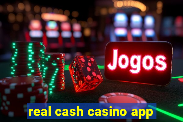 real cash casino app