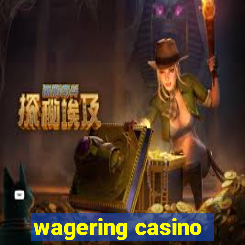 wagering casino