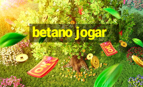 betano jogar