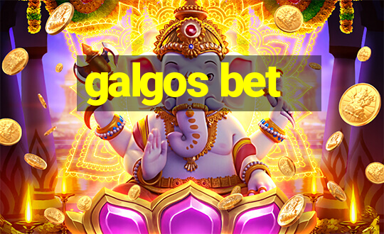 galgos bet