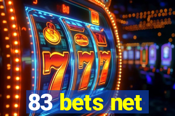 83 bets net