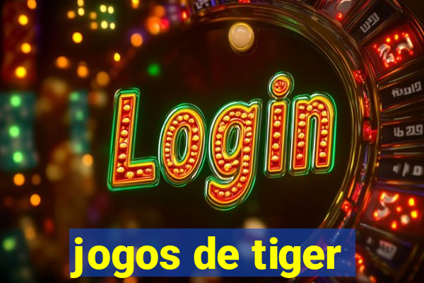 jogos de tiger