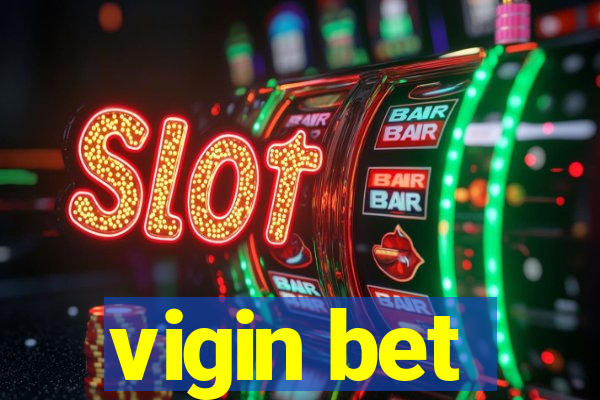 vigin bet