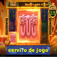 servi?o de jogo