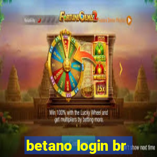 betano login br