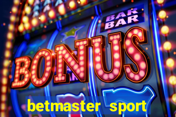 betmaster sport betting club