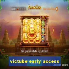 victube early access