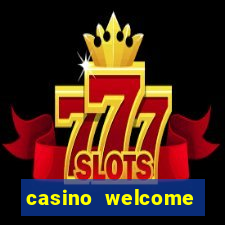 casino welcome bonus no deposit