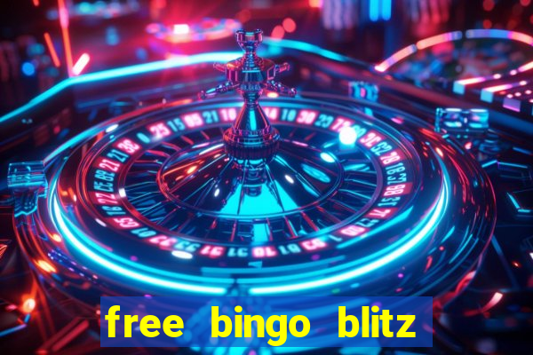 free bingo blitz credits 2022