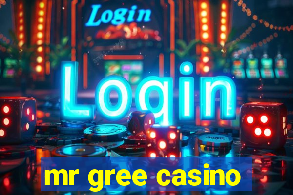 mr gree casino