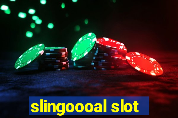 slingoooal slot