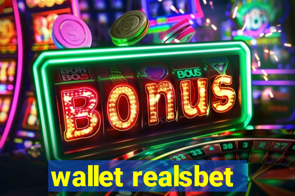 wallet realsbet