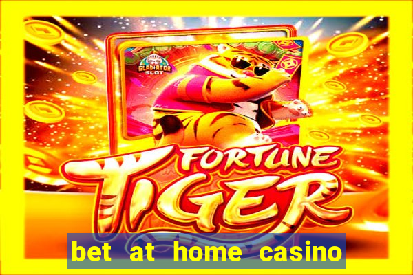 bet at home casino bonus code