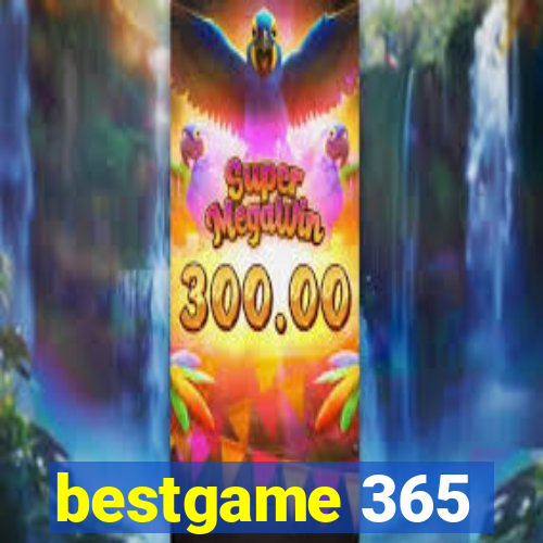 bestgame 365