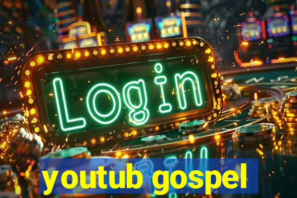 youtub gospel