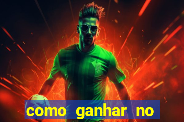 como ganhar no jogo tigrinho