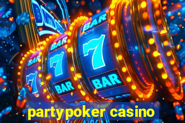 partypoker casino