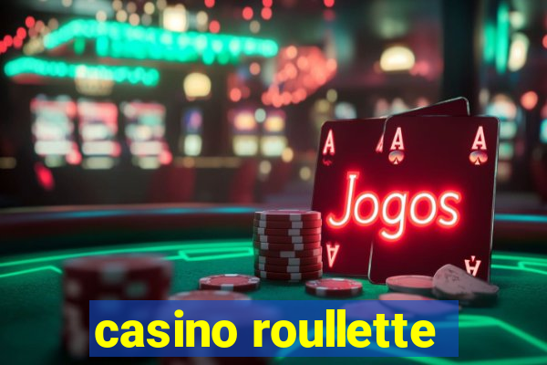 casino roullette