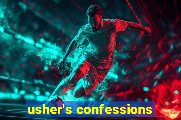 usher's confessions