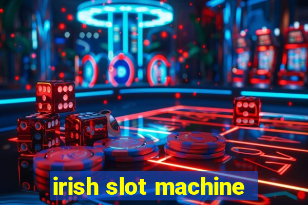 irish slot machine