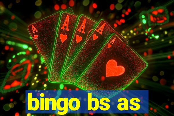 bingo bs as