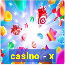 casino - x