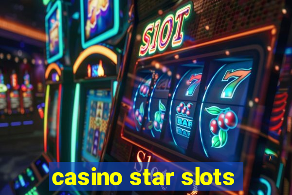 casino star slots