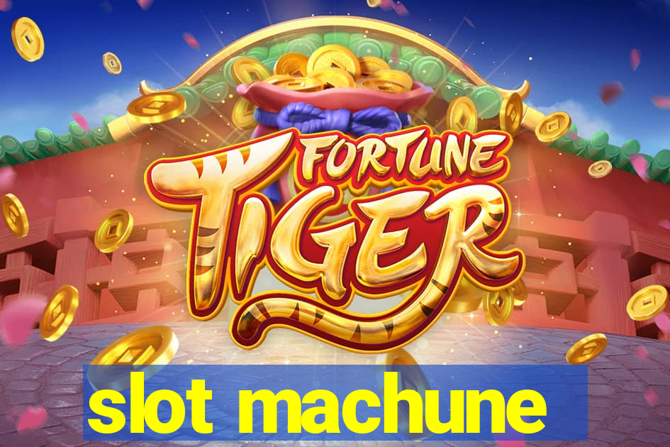 slot machune