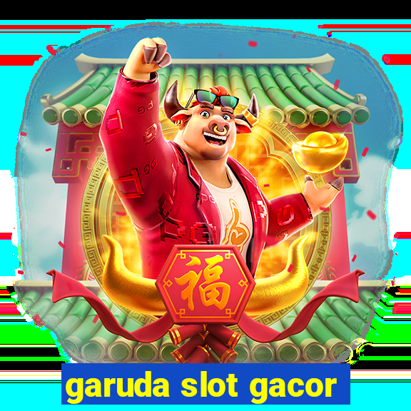 garuda slot gacor