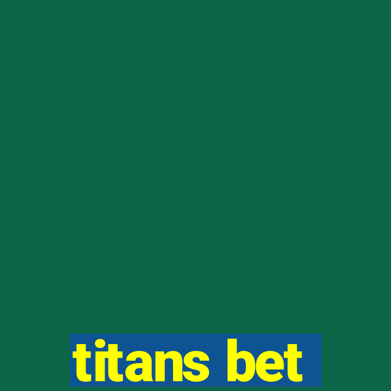 titans bet