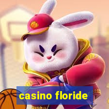 casino floride