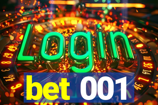 bet 001