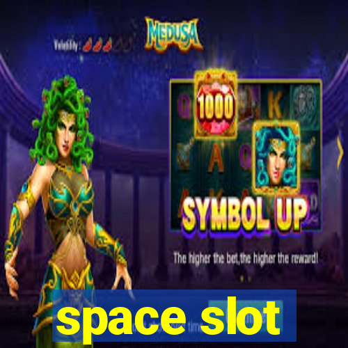 space slot