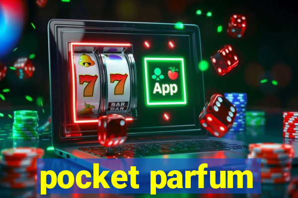 pocket parfum