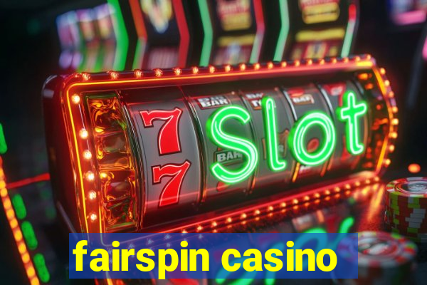 fairspin casino